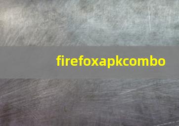 firefoxapkcombo