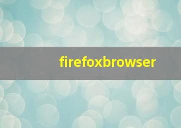 firefoxbrowser