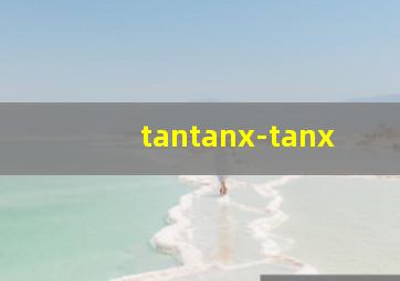 tantanx-tanx