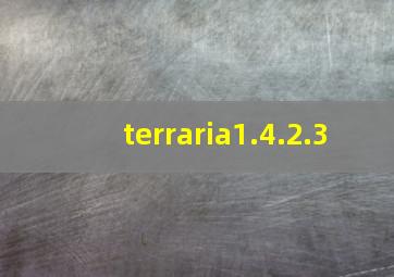 terraria1.4.2.3